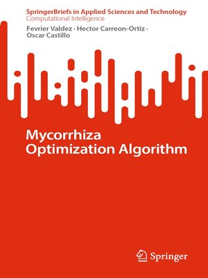 cover image of Mycorrhiza Optimization Algorithm